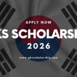 Global Korea Scholarship 2026 | Apply Now