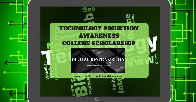Tech Addiction Awareness Scholarship | Apply Now