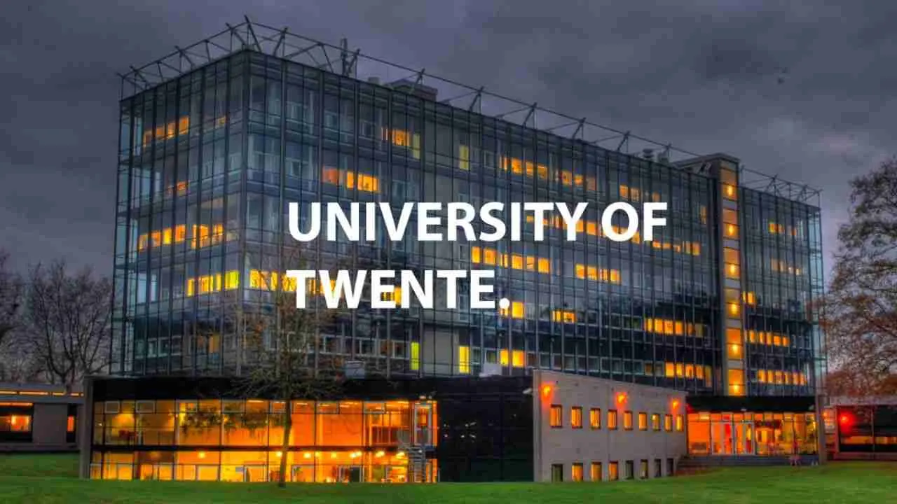 University of Twente Scholarship 2026/2027 | Apply Now